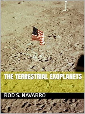 cover image of THE TERRESTRIAL EXOPLANETS